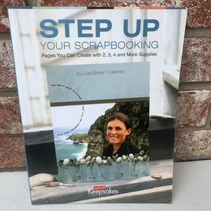 3/$12! Step Up Your Scrapbooking Pages You Can Creating Keepsakes PB 1929180969